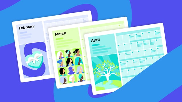 A stylized illustration showing three overlapping calendar pages for February, March, and April. February features a heart-shaped gift box, March features a collage of diverse women's faces, and April features a green tree growing from the earth.