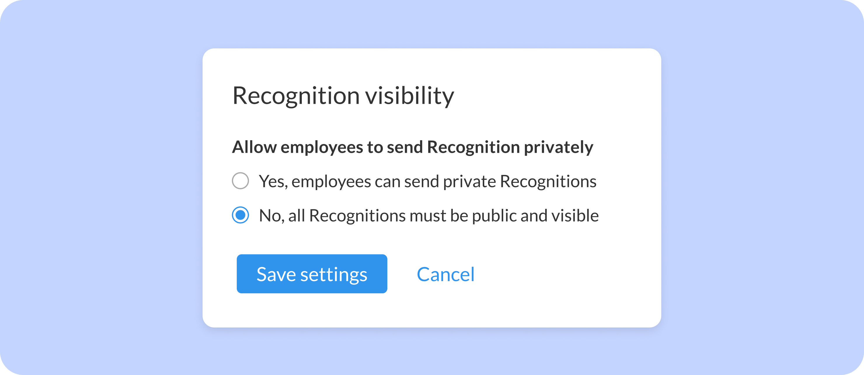 WorkTango Recognition visibility settings showing Disable Private Recognition set to require public Recognition