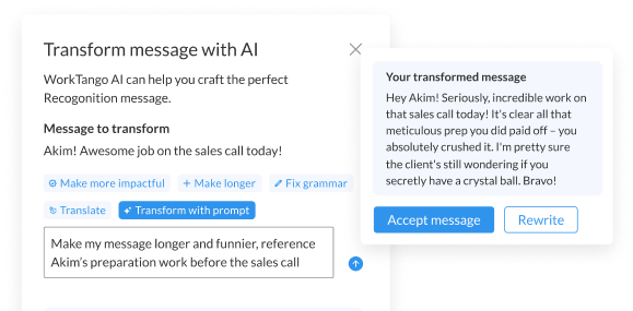 WorkTango AI Recognition Writer tool showing an employee recognition message being transformed with AI to be more impactful, personalized, and specific, helping managers write better recognition that drives employee engagement.
