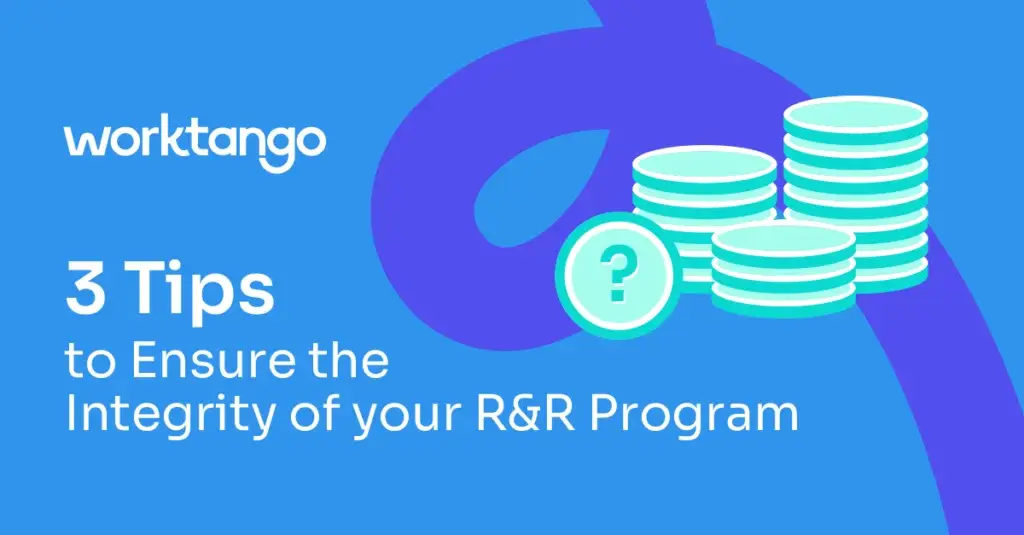 3 Tips to Ensure the Integrity of Your Employee Rewards Program