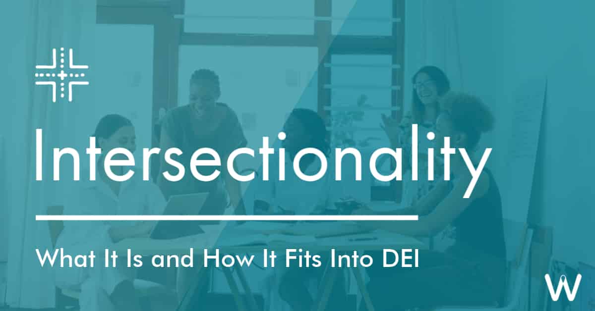 Intersectionality What It Is and How It Fits Into DEI - Featured Image