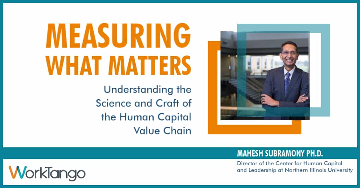 Measuring What Matters: Understanding the Science and Craft of the Human Capital Value Chain