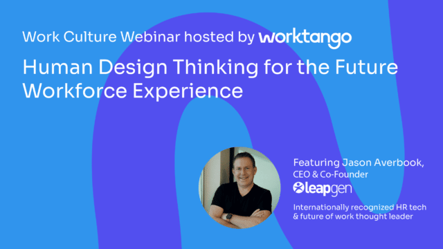 [On Demand Webinar] Human Design Thinking for the Future Workforce Experience