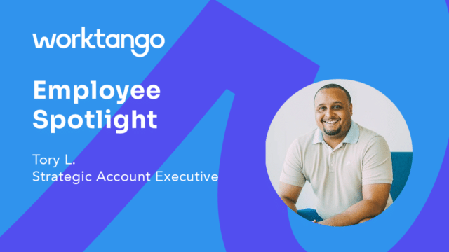 WorkTango Employee Spotlight: Tory L., Strategic Account Executive