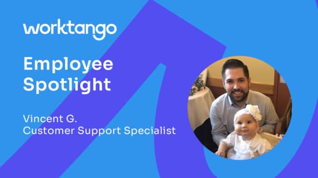 WorkTango Employee Spotlight: Vincent G., Customer Support Specialist