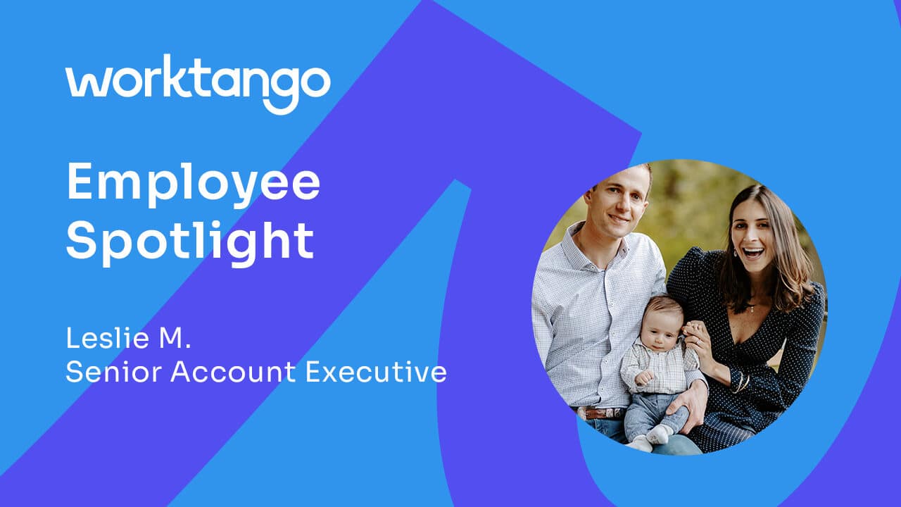 WorkTango Employee Spotlight: Leslie M., Senior Account Executive